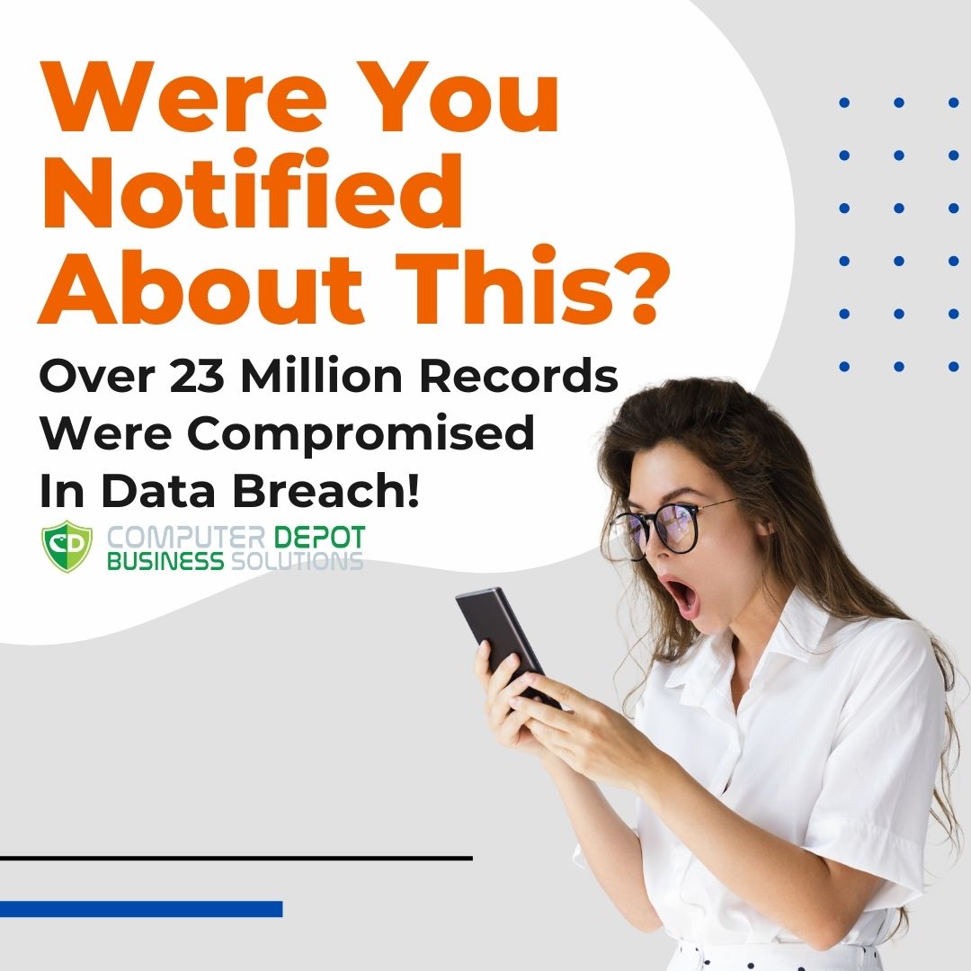 Data Breach affecting 23 million records managed it services