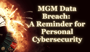 A Reminder for Personal Cybersecurity