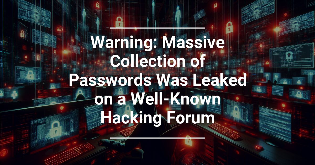 Massive Collection of Passwords Leaked